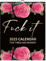 2025 Calendar For Tired-Ass Women Swear Word 12 Month Weekly Daily Wall Planner - Image 3
